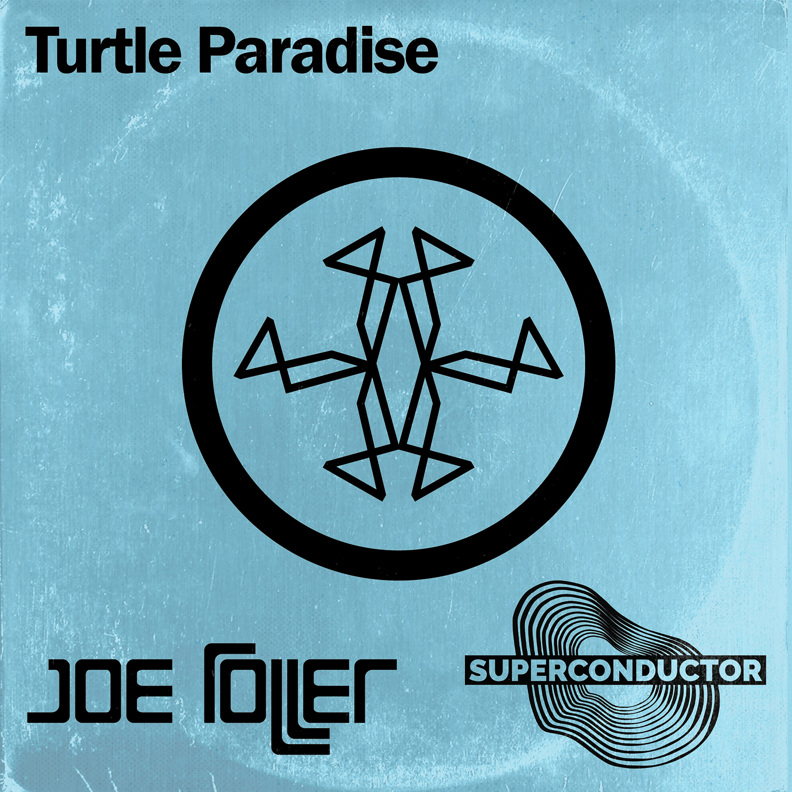 Joe Roller, Superconductor - Turtle Paradise Art